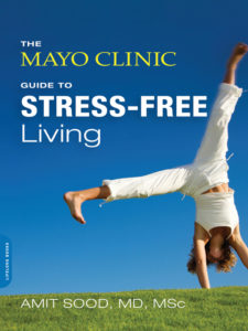 Жизнь, свободная от стресса. Руководство от клиники Мэйо
